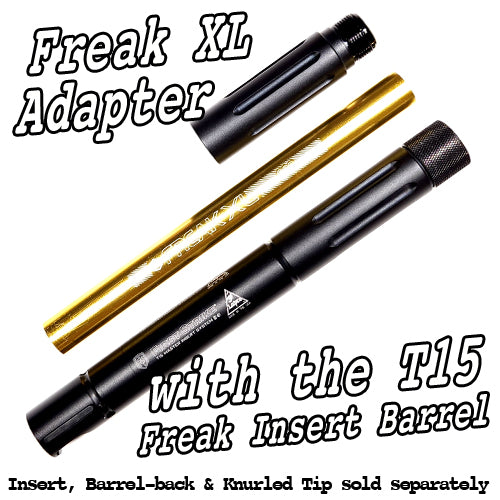 XL Insert Adapter - FSC/T15 Freak Insert barrel extender